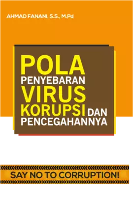 POLA PENYEBARAN VIRUS KORUPSI DAN PENCEGAHANNYA