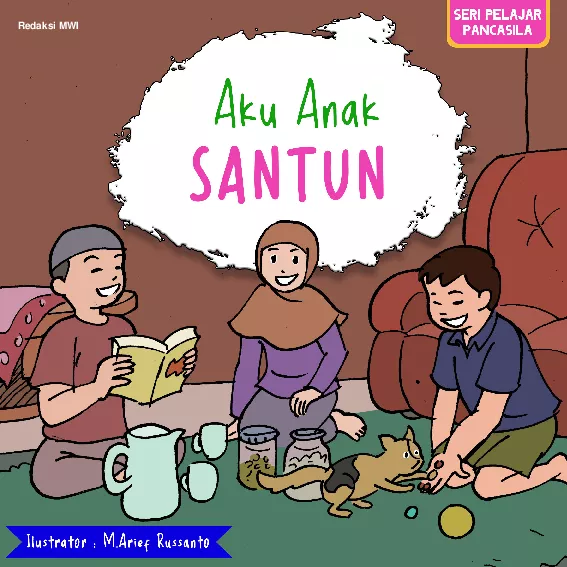 Seri Pelajar Pancasila - Aku Anak Santun