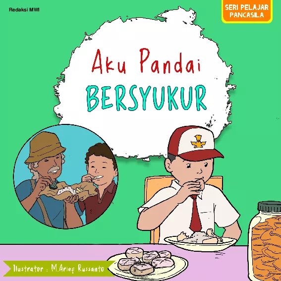 Seri Pelajar Pancasila - Aku Pandai Bersyukur