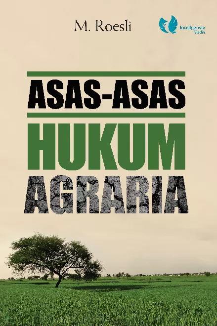 ASAS-ASAS HUKUM AGRARIA