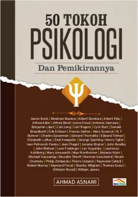 50 Tokoh psikologi Dunia : Gagasan Dan Pemikiran Mereka