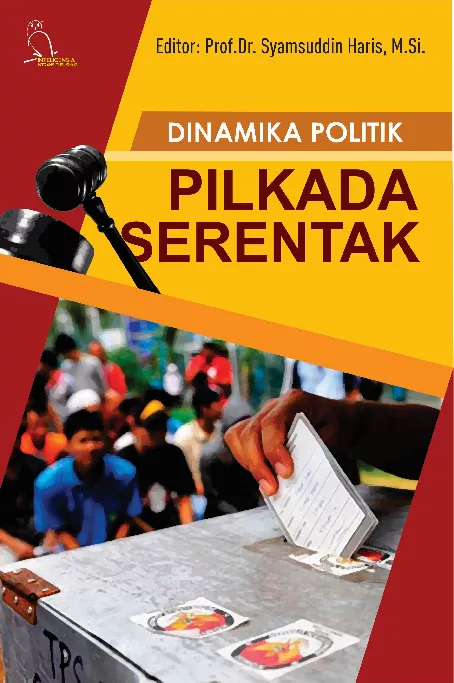 Dinamika Politik Pilkada Serentak