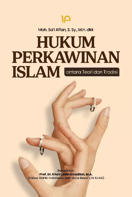 Hukum Perkawinan Islam Antara Teori dan Tradisi