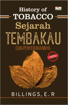 History of Tobacco sejarah tembakau dan penyebarannya