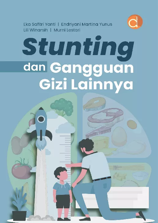 Stunting dan Gangguan Gizi Lainnya