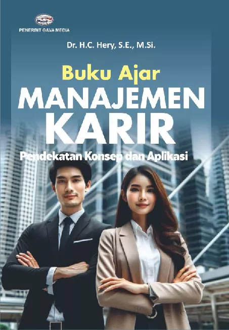 Buku Ajar Manajemen Karir Pendekatan Konsep dan Aplikasi