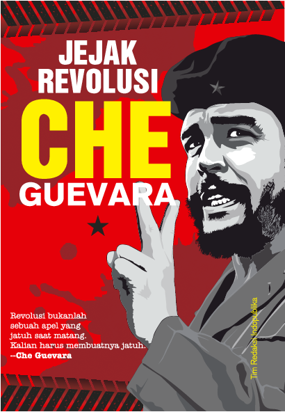 Jejak revolusi Che Guevara