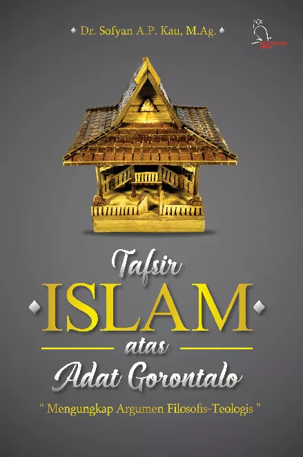 Tafsir Islam atas Adat Gorontalo