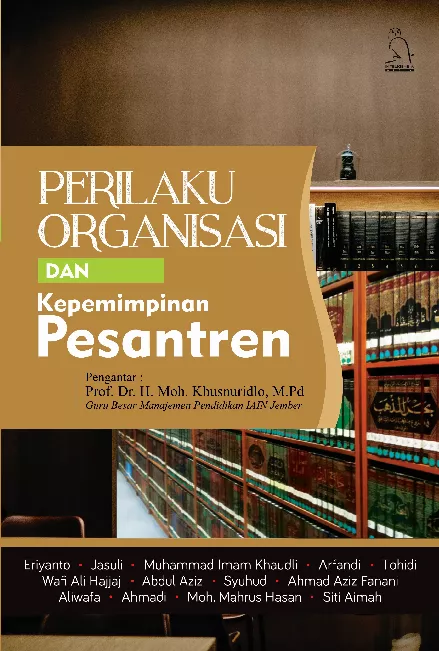 PERILAKU ORGANISASI DAN KEPEMIMPINAN PESANTREN