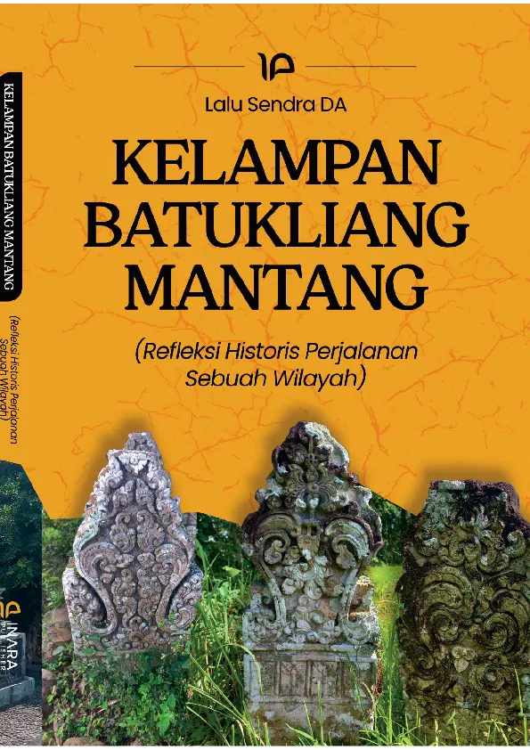 KELAMPAN BATUKLIANG MANTANG : refleksi historis perjalanan sebuah wilayah