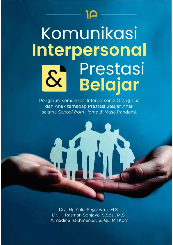 Komunikasi Interpersonal & Prestasi Belajar