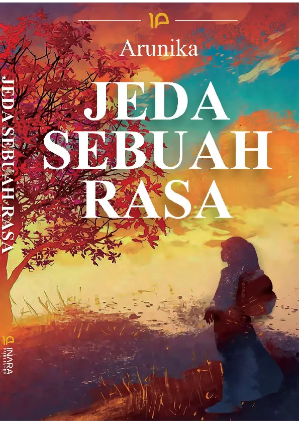 Jeda Sebuah Rasa