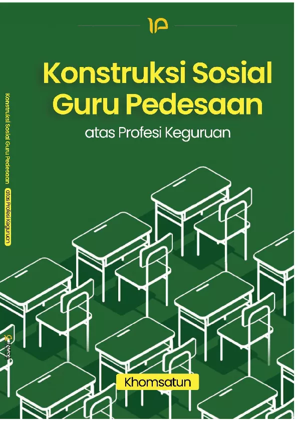 Konstruksi Sosial Guru Pedesaan atas Profesi Keguruan