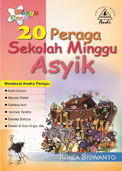 20 Peraga Sekolah Minggu Asyik