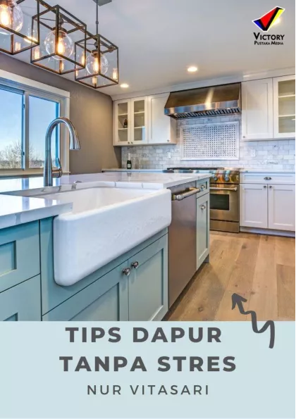 Tips Dapur Tanpa Stres