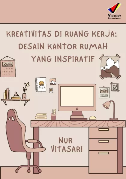 Kreativitas di Ruang Kerja: Desain Kantor Rumah yang Inspiratif