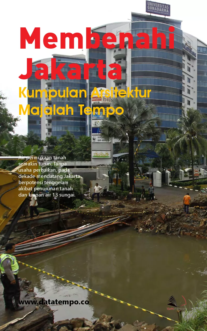 Membenahi Jakarta - Kumpulan Arsitektur dan Desain Majalah Tempo