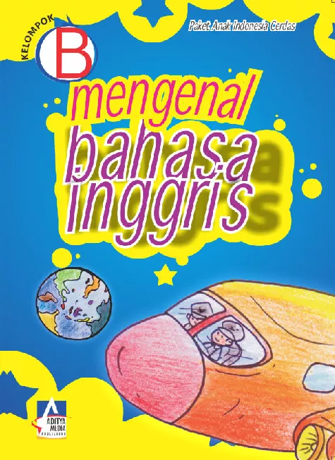 KELOMPOK B: Mengenal Bahasa Inggris