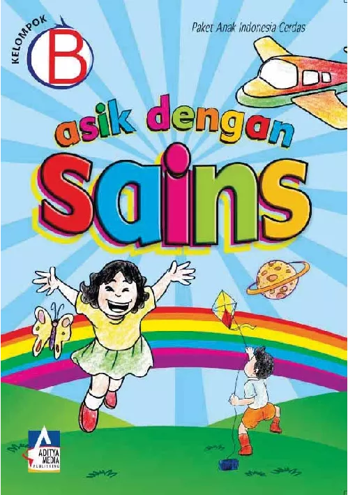 KELOMPOK B: Asik dengan Sains