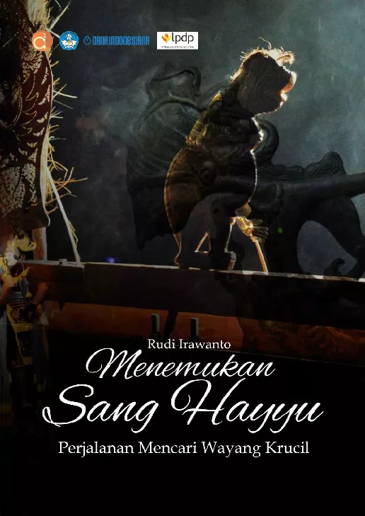 Menemukan Sang Hayyu Perjalanan Mencari Wayang Krucil