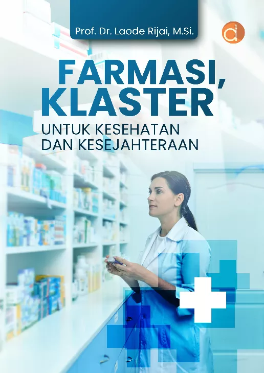 Farmasi, Klaster untuk Kesehatan dan Kesejahteraan