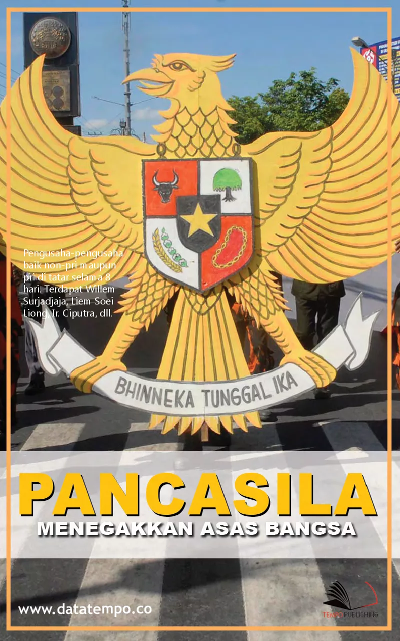 Pancasila - Menegakkan Asas Bangsa