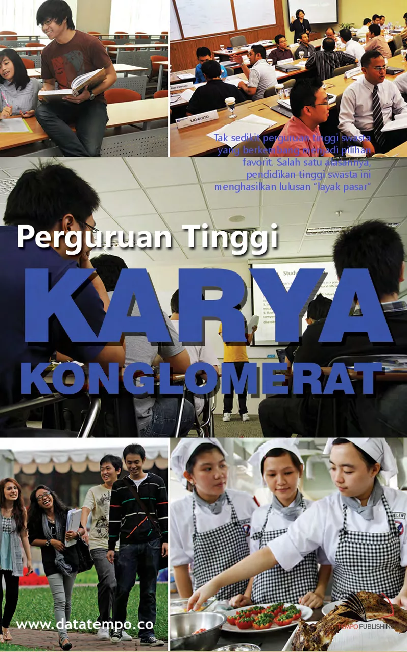 Perguruan Tinggi Karya Para Konglomerat