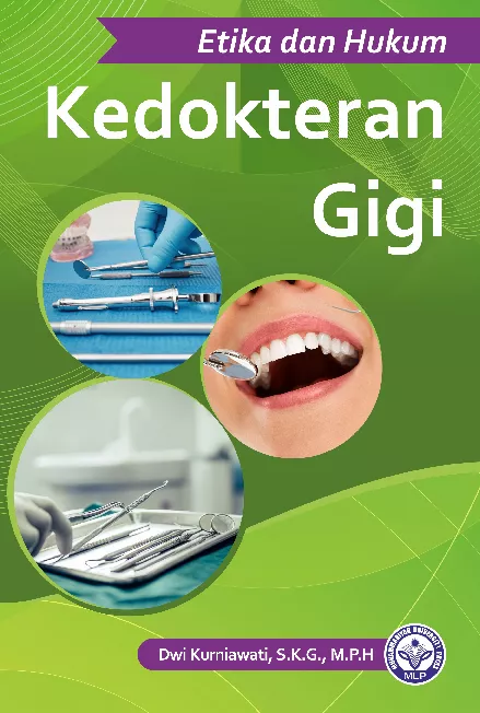 Etika dan Hukum Kedokteran Gigi