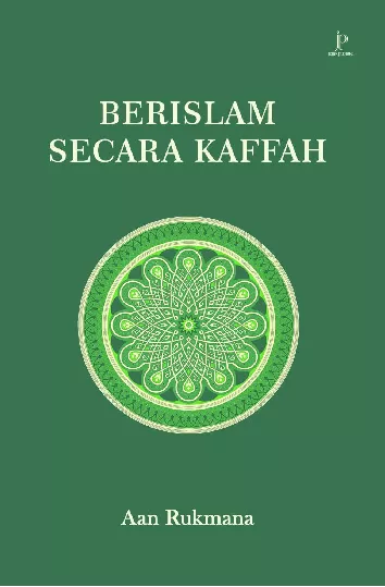 Berislam secara Kaffah