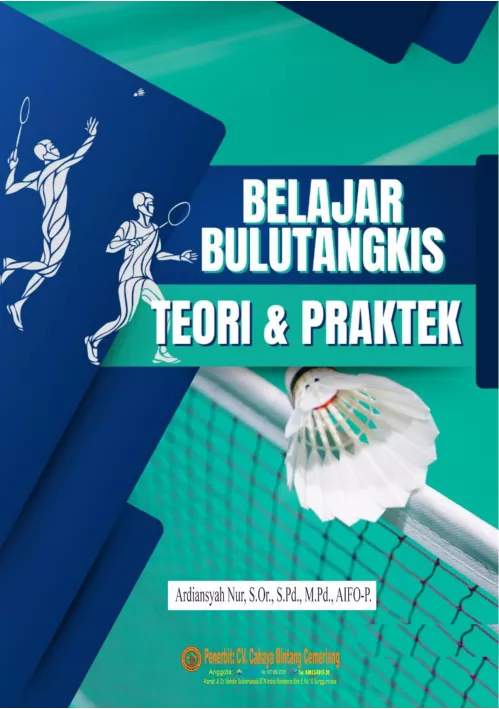 BELAJAR BULUTANGKIS TEORI DAN PRAKTIK