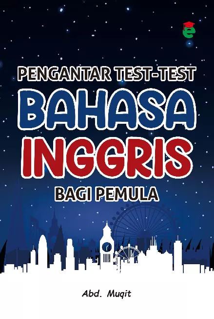 Pengantar test-test bahasa Inggris bagi pemula