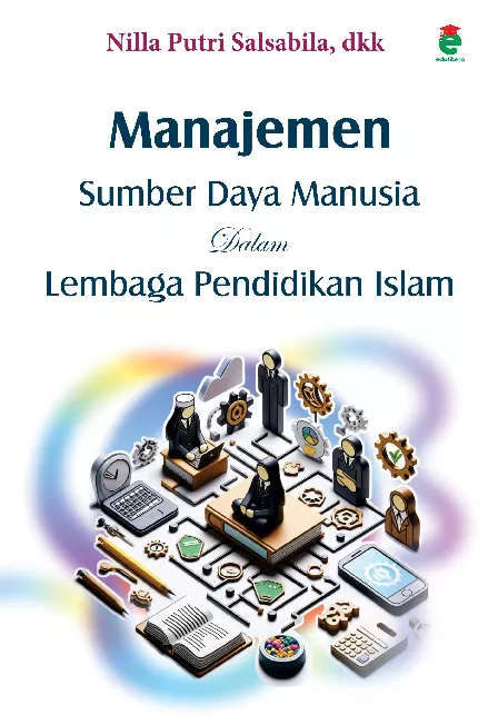 Manajemen sumber daya manusia dalam lembaga pendidikan Islam