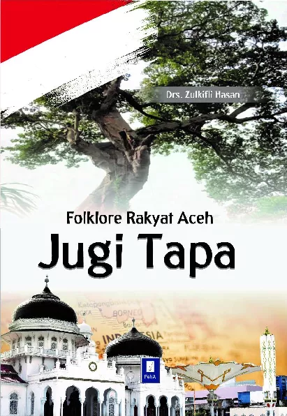 Folklore Rakyat Aceh JUGI TAPA