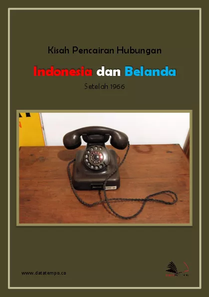 Kisah Pencarian Hubungan Indonesia dan Belanda Setelah 1966