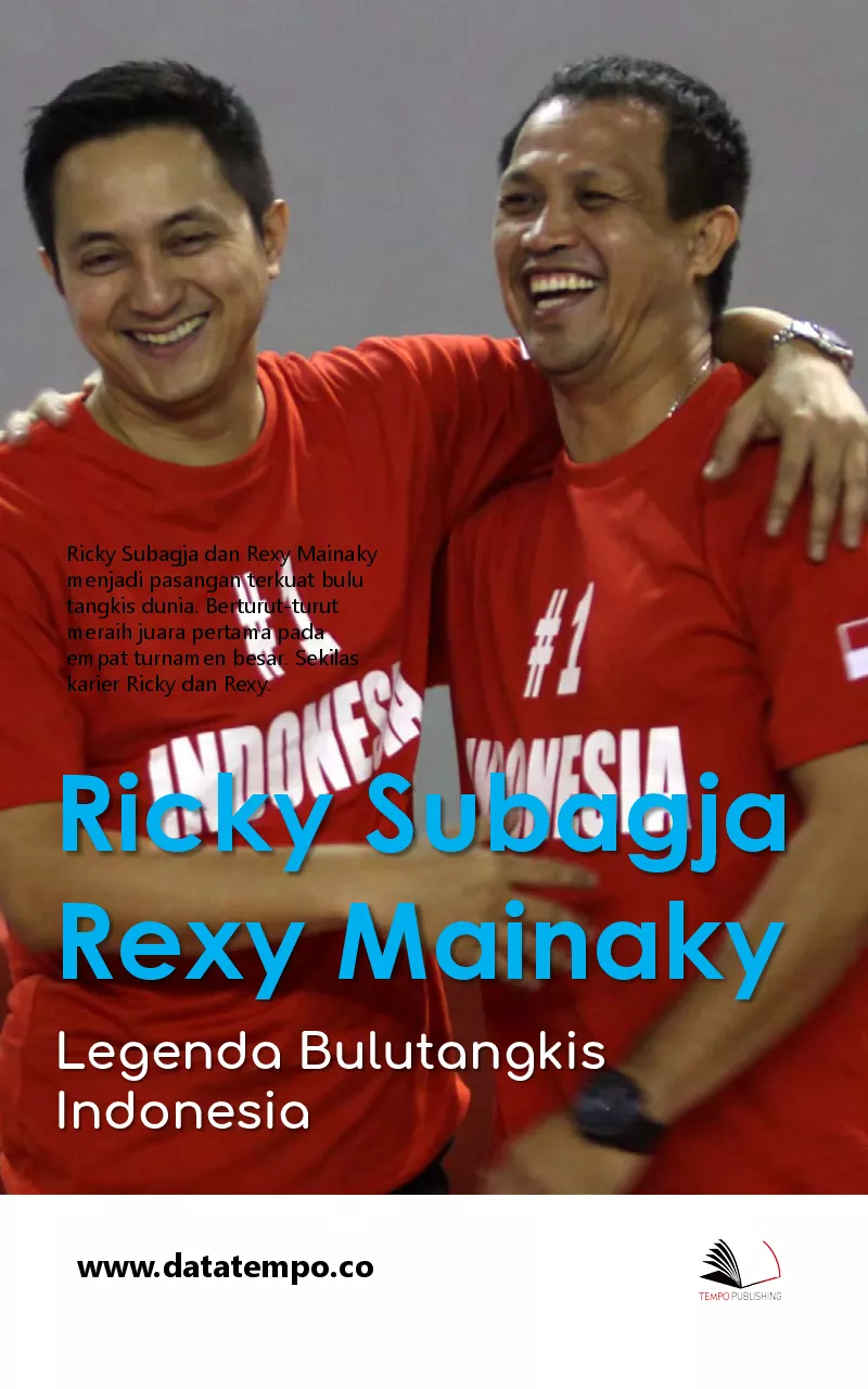 Ricky Subagja - Rexy Mainaky: Legenda Bulutangkis Indonesia