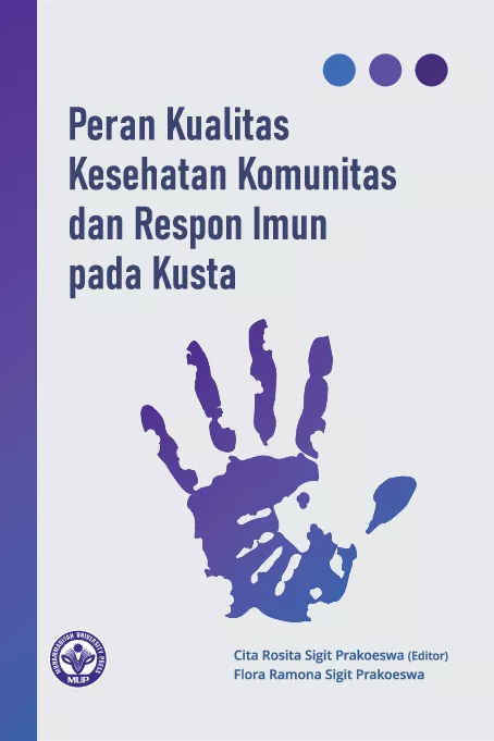 Peran Kualitas Kesehatan Komunitas dan Respon Imun pada Kusta