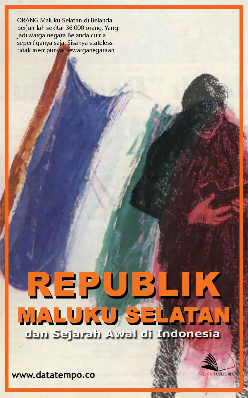 Republik Maluku Selatan dan Sejarah Awal di Indonesia