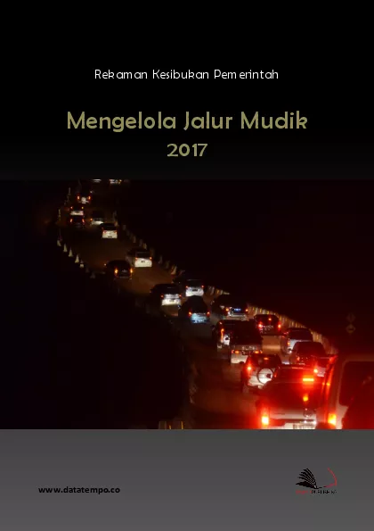 Rekaman Kesibukan Pemerintah Mengelola Jalur 2017