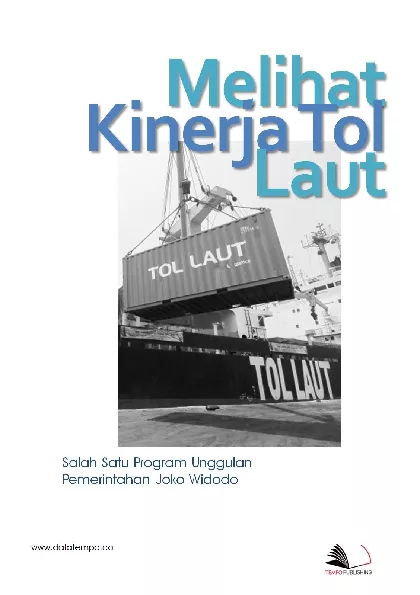 Melihat Kinerja Tol Laut Salah Satu Program Unggulan Pemerintahan Joko Widodo