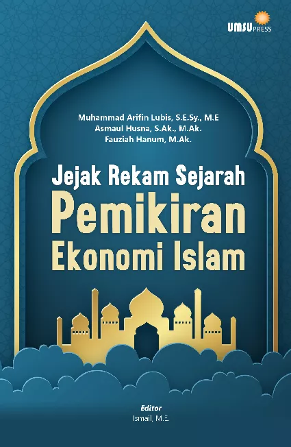 Sejarah Pemikiran Ekonomi Islam