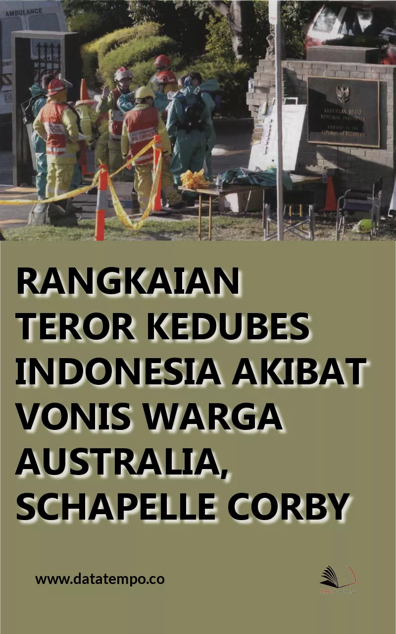 Rangkaian Teror Kedubes Indonesia Akibat Vonis Warga Australia, Schapelle Corby