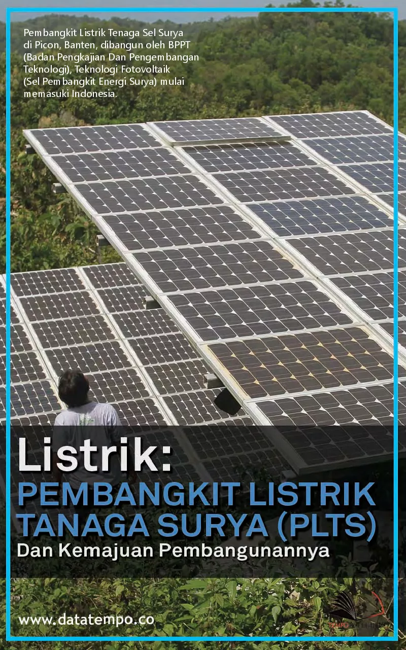 Listrik: Pembangkit Listrik Tanaga Surya (PLTS) Dan Kemajuan Pembangunannya