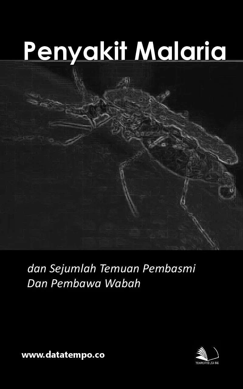 Penyakit Malaria dan Sejumlah Temuan Pembasmi dan Pembawa Wabah