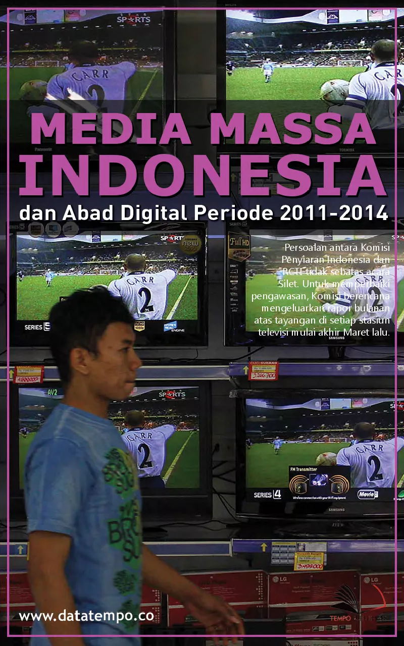 Media Massa Indonesia dan Abad Digital Periode 2011-2014