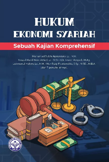 Hukum Ekonomi Syariah: Sebuah Kajian Komprehensif