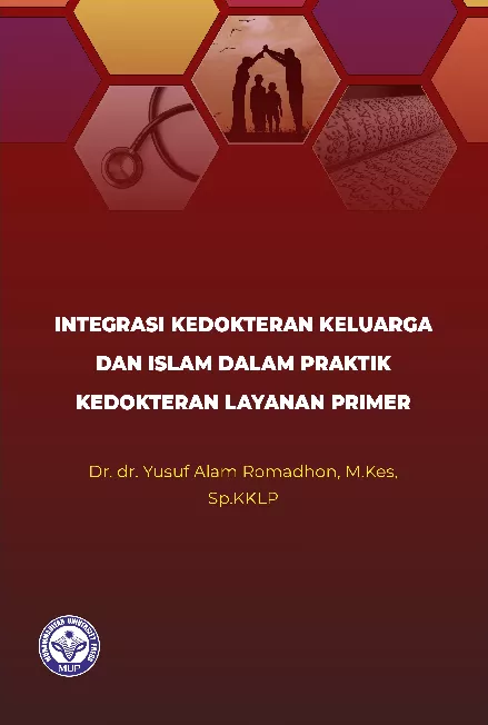 Integrasi Kedokteran Keluarga dan Islam dalam Praktik Kedokteran Layanan Primer