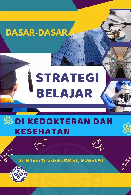 Dasar-Dasar Strategi Belajar di Kedokteran dan Kesehatan