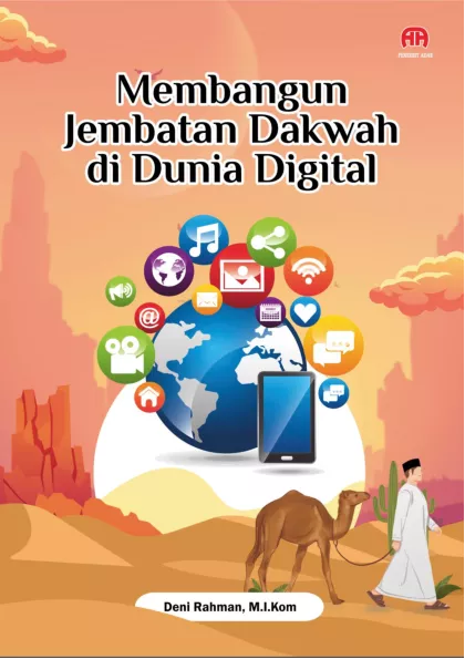 Membangun Jembatan Dakwah di Dunia Digital