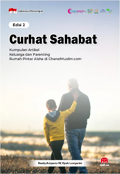 Curhat Sahabat Edisi 2, Kumpulan Artikel Keluarga dan Parenting Rumah Pintar Aisha di ChanelMuslim.com