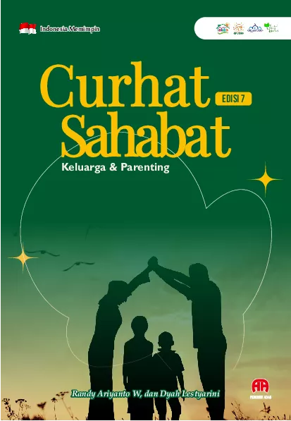 Curhat Sahabat Edisi 7, Curhat Sahabat Keluarga & Parenting